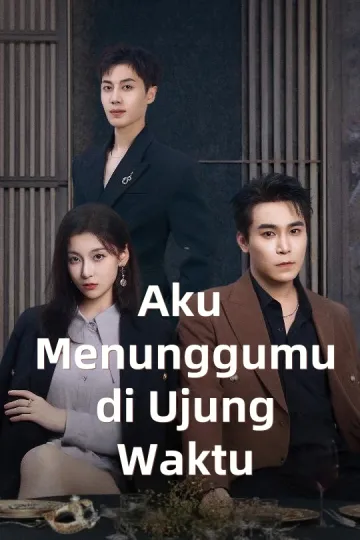 Aku Menunggumu di Ujung Waktu